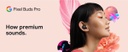 谷歌（Google） Pixel Buds Pro